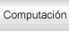 Computacin